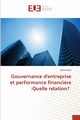 Gouvernance d'entreprise et performance financi?re, ELAFI REDA