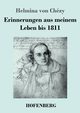 Erinnerungen aus meinem Leben bis 1811, Chzy Helmina von