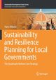 Sustainability and Resilience Planning for Local Governments, Alibai Haris