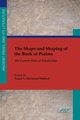 The Shape and Shaping of the Book of Psalms, deClaiss-Walford Nancy L.