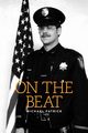 On The Beat, Patrick Michael