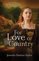 For Love or Country, Taylor Jennifer Hudson