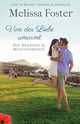 Von der Liebe umarmt, Foster Melissa