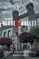 Between Blade and Bullet, Franz Margaret