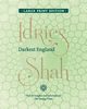 Darkest England, Shah Idries