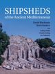 Shipsheds of the Ancient Mediterranean, Blackman David