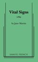 Vital Signs, Martin Jane