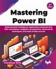 Mastering Power BI, Sinha Chandraish