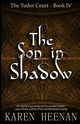 The Son in Shadow, Heenan Karen