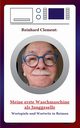 Meine erste Waschmaschine als Junggeselle, Clement Reinhard
