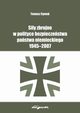 Siy zbrojne w polityce bezpieczestwa pastwa niemieckiego 1945-2007, Cymek Tomasz