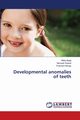 Developmental anomalies of teeth, Bajaj Nitika