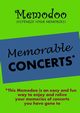 Memodoo Memorable Concerts, Memodoo