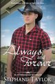 Always and Forever, Taylor Stephanie