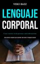 Lenguaje corporal, Baez Vero