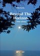 Beyond The Horizon, Favia Vito