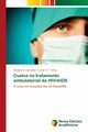 Custos no tratamento ambulatorial da HIV/AIDS, Carvalho Daniele R.