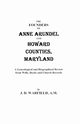 Founders of Anne Arundel and Howard Counties, Maryland. a Genealogical and Biographical Review from Wills, Deeds, and Church Records, Warfield J. D.