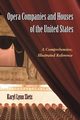 Opera Companies and Houses of the United States, Zietz Karyl Lynn