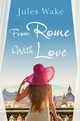 From Rome with Love, Wake Jules