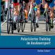Polarisiertes Training im Ausdauersport, Schurr Stefan