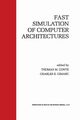 Fast Simulation of Computer Architectures, 