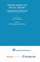 North American Social Report, Michalos Alex C.