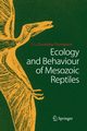 Ecology and Behaviour of Mesozoic Reptiles, Cloudsley-Thompson John L.