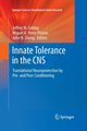 Innate Tolerance in the CNS, 