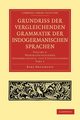 Grundriss der vergleichenden Grammatik der indogermanischen             Sprachen, Brugmann Karl