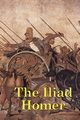 The Iliad, Homer