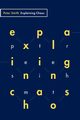 Explaining Chaos, Smith Peter