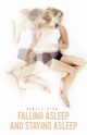 Falling Asleep and Staying Asleep, Ryan Pamela