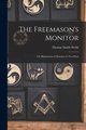 The Freemason's Monitor, Webb Thomas Smith