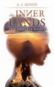 The Inner Lands, Austin A.J.