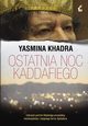 Ostatnia noc Kaddafiego, Khadra Yasmina
