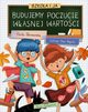 Szkoa i ja Budujemy poczucie wasnej wartoci, Borowska Ewa