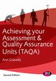 Achieving your Assessment and Quality Assurance Units (TAQA), Gravells Ann