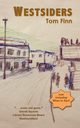 Westsiders, Finn Tom