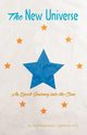 The New Universe, Lightness MS Kamakaokalani