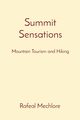 Summit Sensations, Mechlore Rafeal