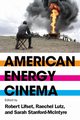 American Energy Cinema, Lifset Robert