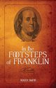 In the Footsteps of Franklin, Smith Roger D
