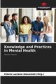 Knowledge and Practices in Mental Health, Giacomet (Org.) Clvis Luciano
