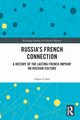 Russia's French Connection, Coker Adam