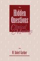 Hidden Questions, Clinical Musings, Gardner M. Robert