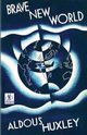 BRAVE NEW WORLD, Huxley Aldous