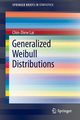 Generalized Weibull Distributions, Lai Chin-Diew