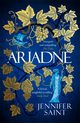 Ariadne, Saint Jennifer