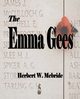 The Emma Gees, Herbert Wes McBride